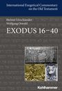 "International Exegetical Commentary on the Old Testament", Autoren: Helmut Utzschneider, Wolfgang Oswald, Titel: EXODUS 16–40. Darstellung von antiken Reliefs.