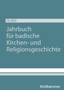 : Jahrbuch für badische Kirchen- und Religionsgeschichte Band 19 (2025), Buch