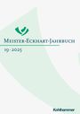 : Meister-Eckhart-Jahrbuch Band 19 (2025), Buch