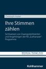 Christoph Huber: Ihre Stimmen zählen, Buch