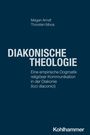 Megan Arndt: Diakonische Theologie, Buch