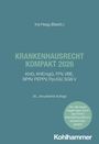 Titel: "Krankenhausrecht Kompakt 2026". Herausgeber: Ina Haag. Details: KHAG, 36. aktualisierte Auflage. Verlag: Kohlhammer.
