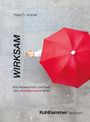 Peter D. Kramer: Wirksam, Buch