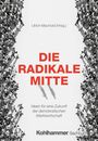 Ulrich Machold: Die Radikale Mitte, Buch