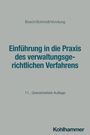 Bosch/Schmidt/Vondung, Einführung in die Praxis des verwaltungsgerichtlichen Verfahrens, 11. Auflage, Kohlhammer.