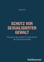 Tabea Erll: Schutz vor sexualisierter Gewalt, Buch