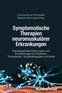 Buchcover: "Symptomatische Therapien neuromuskulärer Erkrankungen". Abgebildete Nervenenden auf dunklem Hintergrund.