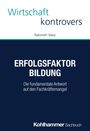 Salomeh Vaizy: Erfolgsfaktor Bildung, Buch