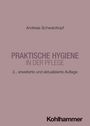 Titel: "Praktische Hygiene in der Pflege", Autor: Andreas Schwarzkopf, 2. Auflage, Verlag: Kohlhammer, lila Hintergrund.