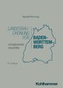 Sauter/Hornung, Landesbauordnung für Baden-Württemberg, mit ergänzenden Vorschriften, 36. Auflage. Umriss von Baden-Württemberg.