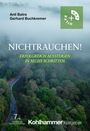 "Nichtrauchen! Erfolgreich aussteigen in sechs Schritten"; Darstellung von nebligem Wald mit Logo oben rechts.