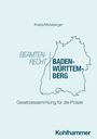 Text: "Krebs/Molsberger. BEAMTENRECHT BADEN-WÜRTTEMBERG. Gesetzessammlung für die Polizei. Kohlhammer." Skizze: Baden-Württemberg.