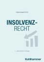 Text: "INSOLVENZRECHT," "Haarmeyer/Frind," "7., aktualisierte Auflage," "Kohlhammer." Grafik: Pfeil über drei Balken.