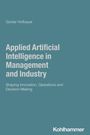 Titel: "Applied Artificial Intelligence in Management and Industry". Autor: Günter Hofbauer. Farbe: Blau.