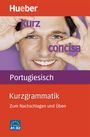 Nair Nagamine Sommer: Kurzgrammatik Portugiesisch, Buch