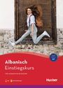 Lumnije Jusufi: Einstiegskurs Albanisch. Buch mit Audios online, Buch