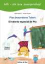 Ulrike Rylance: Pias besonderes Talent. Kinderbuch Deutsch-Spanisch mit Leserätsel, Buch