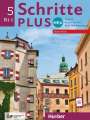 Silke Hilpert: Schritte plus Neu 5 - Österreich. Kursbuch und Arbeitsbuch mit Audios online, Buch