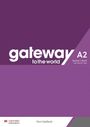 Tom Hadland: Gateway to the world A2. Teacher's Book + App, Buch,Div.