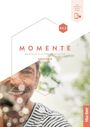 Sabine Glas-Peters: Momente A1.2 - Arbeitsbuch plus interaktive Version, Buch,Div.