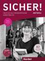 Michaela Perlmann-Balme: Sicher! aktuell B2 / Arbeitsbuch mit MP3-CD, Buch