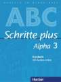 Anja Böttinger: Schritte plus Alpha 3. Kursbuch mit Audios online, Buch