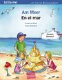 Susanne Böse: Am Meer. Kinderbuch Deutsch-Spanisch, Buch