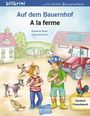 Susanne Böse: Auf dem Bauernhof Deutsch-Französisch, Buch