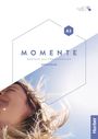 Sabine Glas-Peters: Momente A1. Arbeitsbuch plus interaktive Version, Buch,Div.