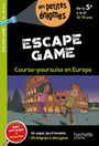 Sandra Lebrun: Escape game - Course-poursuite en Europe, Buch