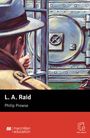 Philip Prowse: L. A. Raid, Buch