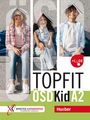 Vicky Delikari: Topfit A2 ÖSD Kid. Übungsbuch mit Modell- und Übunstests + Code, Buch
