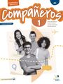 Francisca Castro Viúdez: Compañeros 1 - Cuarta edición. Arbeitsbuch + Code, Buch