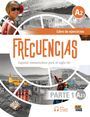 Text: "A2", "Libro de ejercicios", "FRECUENCIAS", "Español comunicativo para el siglo XXI", "PARTE 1", "A2.1", "Audios descargables en la ELEteca". Illustration mit Reisemotiven und Menschen.