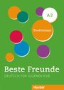 Dagmar Giersberg: Beste Freunde A2. Testtrainer mit Audios online, Buch