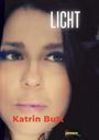 Katrin Butt: Licht, Buch