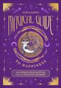 Nadya Knops: Magical Guide to Happiness, Buch
