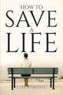Eden Aloy: How To Save A Life, Buch