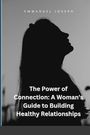 Emmanuel Joseph: The Power of Connection, Buch