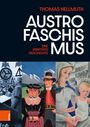 Thomas Hellmuth: Austrofaschismus, Buch