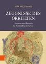 Kira Kaufmann: Zeugnisse des Okkulten, Buch