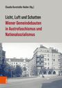 : Licht, Luft und Schatten, Buch