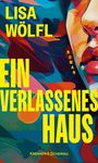 Lisa Wölfl: Ein verlassenes Haus, Buch