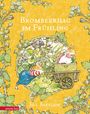 Jill Barklem: Brombeerhag im Frühling, Buch