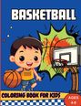 Tobba: Basketball Coloring Book For Kids Ages 4-8, Buch