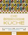 „DIE ÖSTERREICHISCHE KÜCHE“ steht in großen Buchstaben. Darunter die Namen: Adi Bittermann, Ingrid Pernkopf, Renate Wagner-Wittula. Buntes geometrisches Muster oben.
