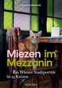 Janina Lebiszczak: Miezen im Mezzanin, Buch