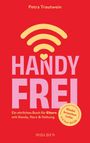 Petra Trautwein: Handyfrei, Buch