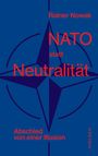 Rainer Nowak: Nato statt Neutralität, Buch