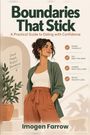 "Boundaries That Stick" – Buchcover mit Illustration einer selbstbewussten Frau in stilvoller Kleidung.
